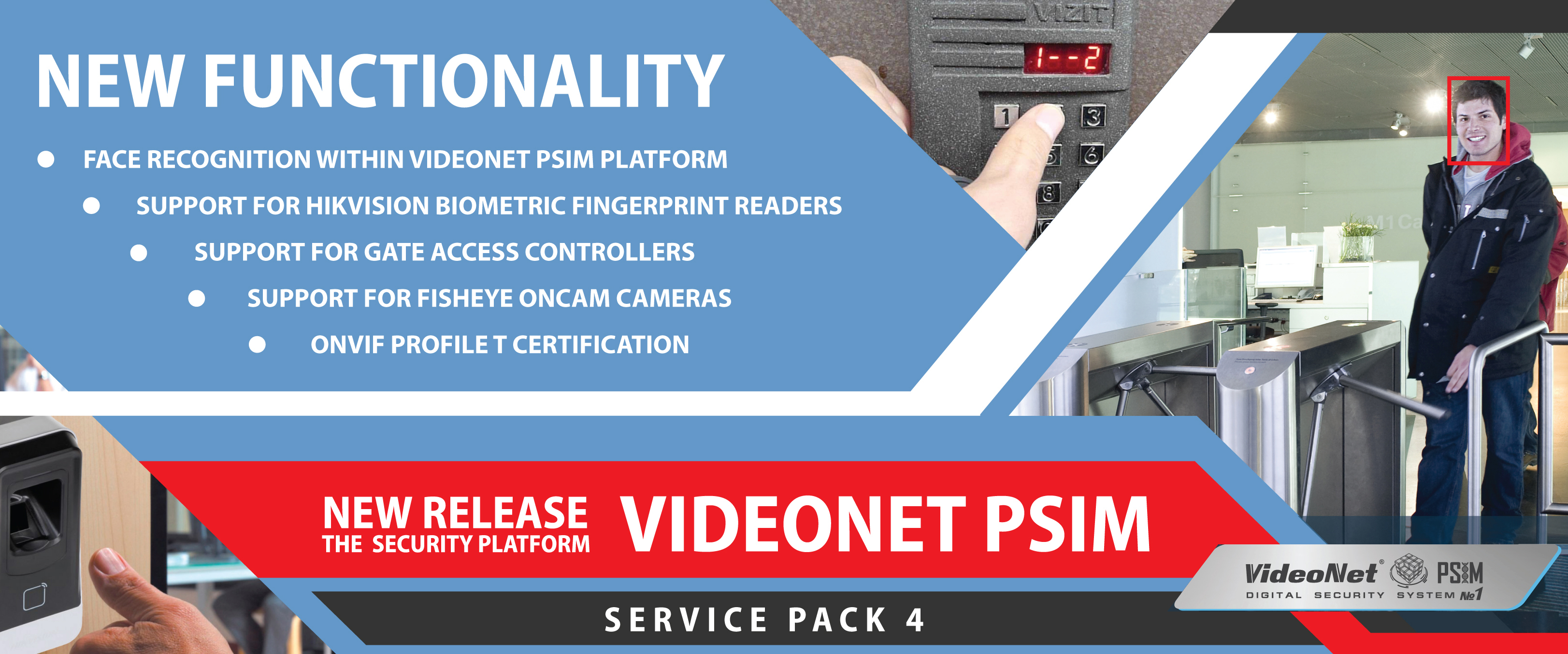 New release of VideoNet PSIM SP4 security platform